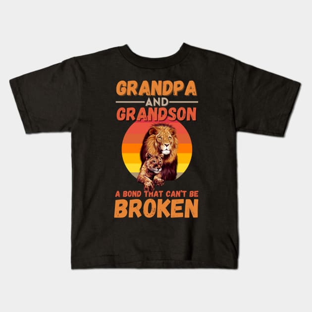 Grandpa And Grandson A Bond That Can’t Be Broken Retro Sunset Lion Kids T-Shirt by JustBeSatisfied